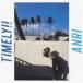 �Ǘ� / Timely!!�iBlu-specCD�j [CD]