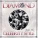 DIAMOND CELEBRITY STYLE BEST MIXMixed by DJ RINA [CD]