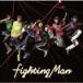 NEWS / Fighting Man̾ס [CD]