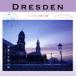 耳旅 ドイツ・ドレスデンの魅力2 音楽と文学の旅 [CD]