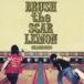 GRANRODEO / BRUSH the SCAR LEMON̾ס [CD]