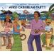  Afro * Caribbean * вечеринка [CD]