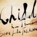SING LIKE TALKING / Child In Time̾ס [CD]