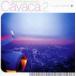 Ryohei / Cavaca 2 [CD]