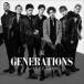 GENERATIONS from EXILE TRIBE / ޡCDDVD [CD]