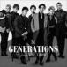 GENERATIONS from EXILE TRIBE /  [CD]