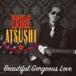 EXILE ATSUSHIRED DIAMOND DOGS / Beautiful Gorgeous LoveFirst LinersCDDVD [CD]