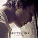 TAKAHIRO / Eternal Love [CD]