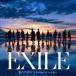 EXILEEXILE THE SECOND / Τ for love for a childִ֥ʥCDDVD [CD]