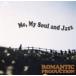 ROMANTIC PRODUCTION / Me��My Soul and Jazz [CD]