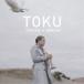 TOKU / ɥ꡼ࡦɥ꡼̲ס [CD]