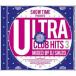 DJ SHUZO(MIX) / SHOW TIME presents ULTRA CLUB HITS 3 Mixed By DJ SHUZO [CD]