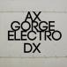 AX / Gorge Electro DX [CD]