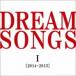 谷村新司 / DREAM SONGS I［2014-2015］地球劇場 〜100年後の君に聴かせたい歌〜 [CD]