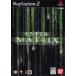 ���� ����ͭ ENTER THE MATRIX (�ޥȥ�å���) PS2�ʥץ쥤���ơ������2��