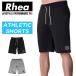 005 Rhea(レアー) トレーニングウェア フィットネス ストリートワークアウト ハーフパンツ スウェット ストレッチ【メンズ】