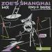 ZOE'S SHANGHAI / LAZIZ / OPEN &amp; HOPING - EDIT (7")