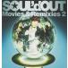 CD+DVDSOUL'd OUT / Movies&Remixies 2