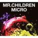 CD Mr.Children 2001-2005&lt;micro&gt; ʏ