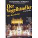 Zeller: Der Vogelhandler [DVD][ parallel imported goods ]