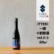 ITTEKI( один .) 10 сломан . sake vol.0-3 Byakuya 500ml