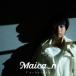 Maica_n / Unchained[ первый раз ограничение запись ](+DVD) (CD)