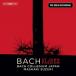 Bach, Johann Sebastian Хå / ϥͼʡڲХåϡ쥮ࡦѥ2020ǯˡ2SACD