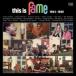 ˥Х(ԥ졼) / This Is Fame 1964-1968 ͢ CD