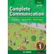 Complete Communication Book 1 -basic- / communication therefore. practice ..Book 1 novice compilation / James Bury (book@)