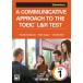 A COMMUNICATIVE APPROACH TO THE TOEIC L &amp; R TEST Book 1: Elementary / communication skill ... attaching TOEIC L &amp; R TEST novice 