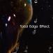 TEE / TOTAL EDGE EFFECT (CD)