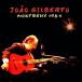 Joao Gilbertojo Anne Gilberto / Montreux 1985 зарубежная запись (CD)