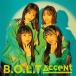 B.O.L.T / Accent (CD Maxi)