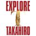 EXILE TAKAHIRO / EXPLORE (3AL+3Blu-ray)  CD