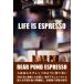 LIFE IS ESPRESSO новый оборудование версия / BEAR POND ESPRESSO ( библиотека )