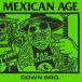 MEXICAN AGE / DOWN BRO. (CD+DVD) (CD)