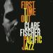 Clare Fischer / First Time Out записано в Японии (SHM-CD)