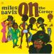 Miles Davis миля stei винт / On The Corner (BLU-SPEC CD 2)