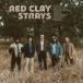 Red Clay Strays / Made By These Moments зарубежная запись (CD)
