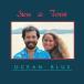 Steve &amp; Teresa / Ocean Blue ( аналог запись ) (LP)