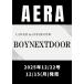 AERA (aela) 2025 год 12 месяц 22 день номер [ обложка :BOYNEXTDOOR] / AERA редактирование часть ( журнал )