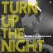 Slowly (Ds) / Turn Up The Night Feat.mahina Apple (7 дюймовый одиночный запись ) (7""Single)