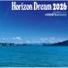  сборник ( компиляция ) / HORIZON DREAM 2026 (SHM-CD) записано в Японии (SHM-CD)