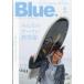 Blue. ( голубой ) 2026 год 4 месяц номер / Blue. редактирование часть ( журнал )