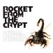 Rocket From The Crypt / Scream, Dracula, Scream! (SHM-CD) записано в Японии (SHM-CD)