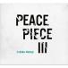 Ichika Sunny / PEACE PIECE III (CD)