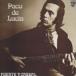 Paco De Luciapako Dell sia/ Fuente Y Caudal: 2 .. река записано в Японии (CD)