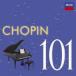 Chopin ѥ / Chopin 101 ͢ CD