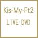 Kis-My-Ft2 / Kis-My-MiNT Tour at ɡ 2012.4.8  DVD