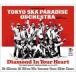 Tokyo Ska Paradise Orchestra Tokyo Ska Paradise Orchestra / Diamond in your heart (CD+DVD) (CD)